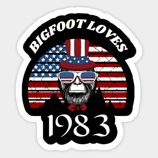 Bigfoot loves America and People born in 1983 Sticker